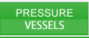 PRESSURE VESSELS